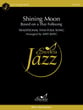 Shining Moon Jazz Ensemble sheet music cover